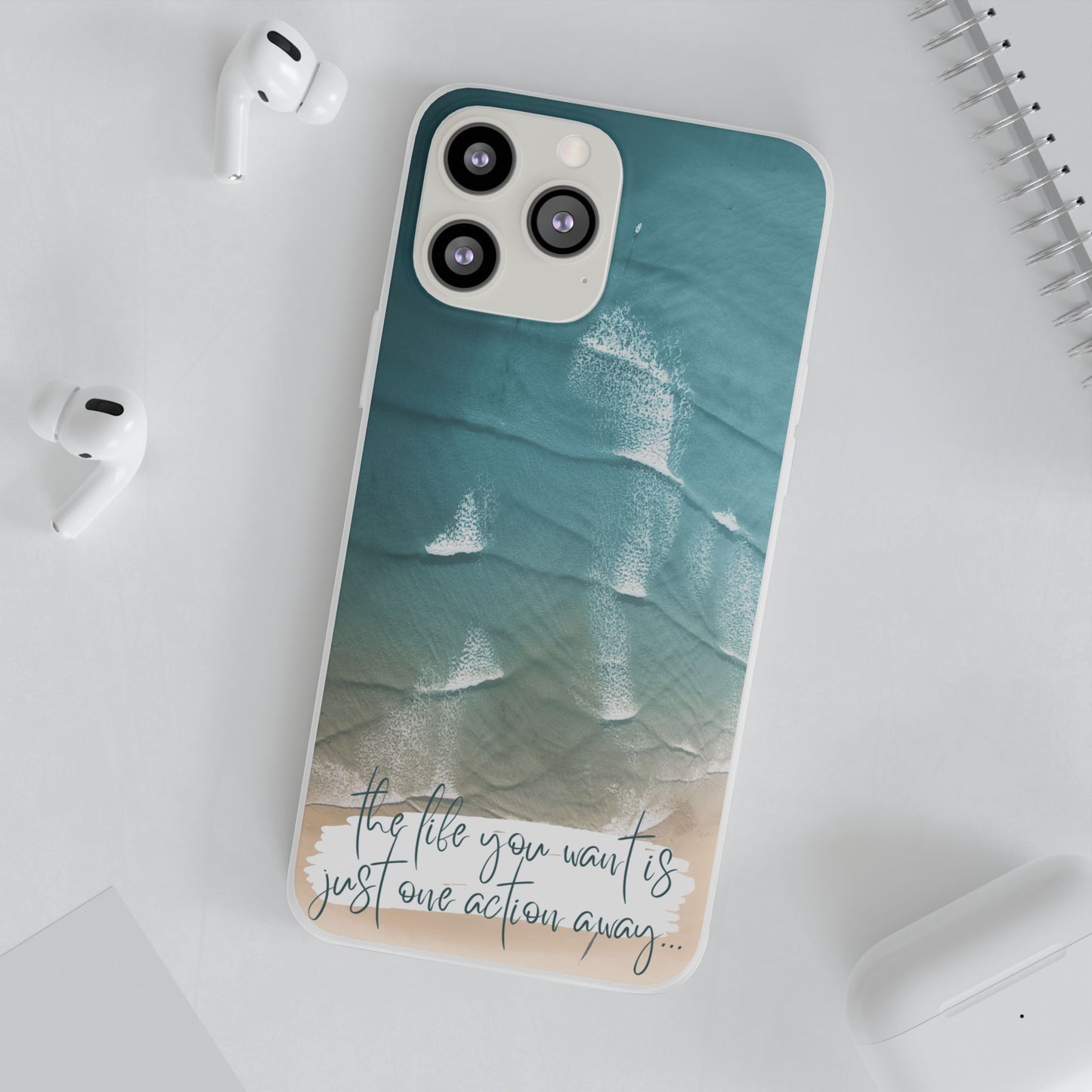 Ocean Waves Inspirational Phone Case, Beach Flexi Case, Life Quote Accessory, Coastal Decor, Gift