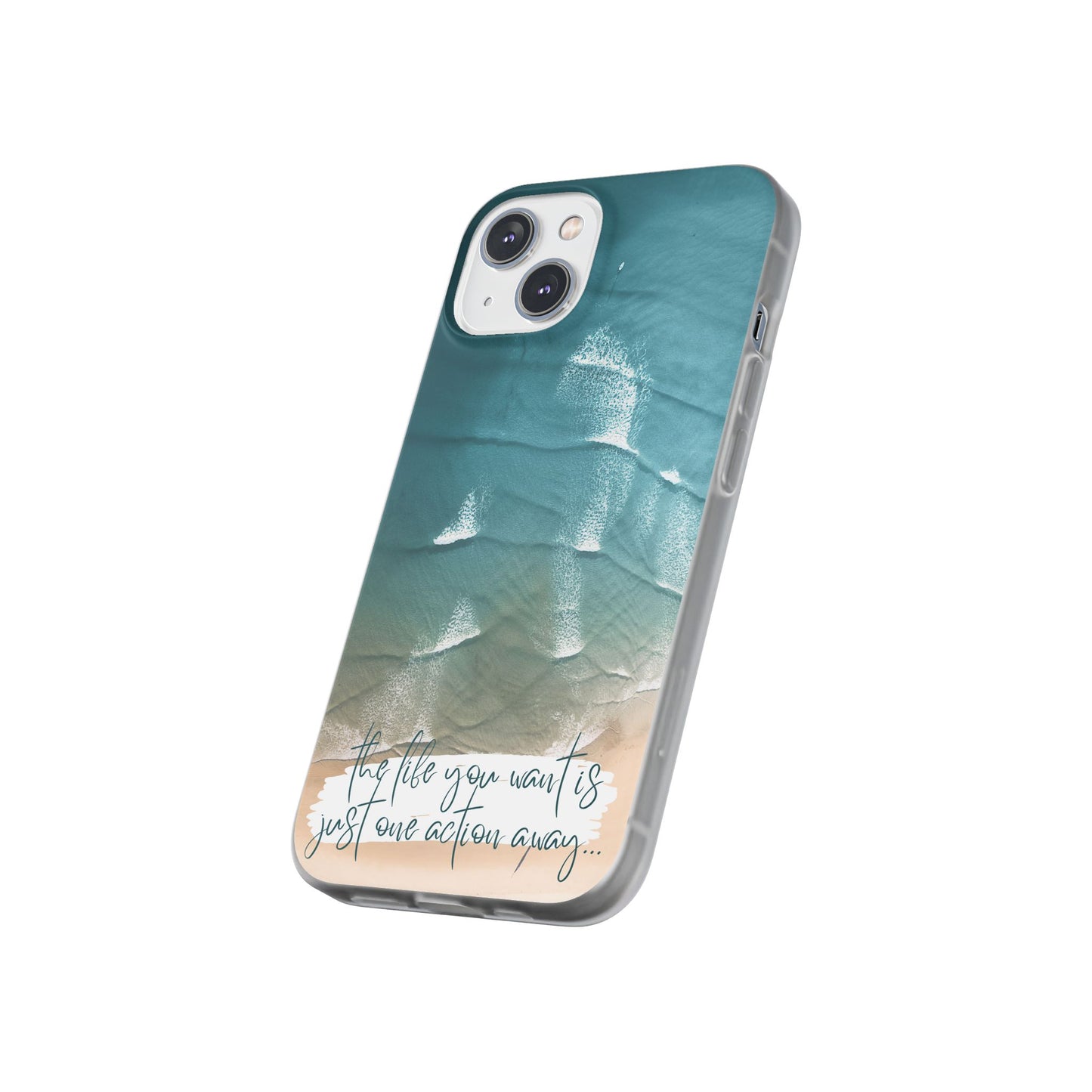 Ocean Waves Inspirational Phone Case, Beach Flexi Case, Life Quote Accessory, Coastal Decor, Gift