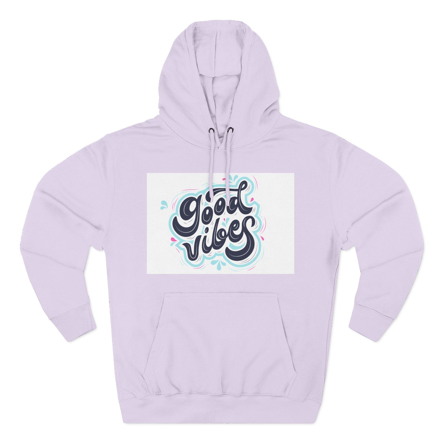Good Vibes Three-Panel Fleece Hoodie | Cozy Streetwear, Perfect for Casual Outings, Unisex Gift, Inspirational Wear, Everyday Comfort