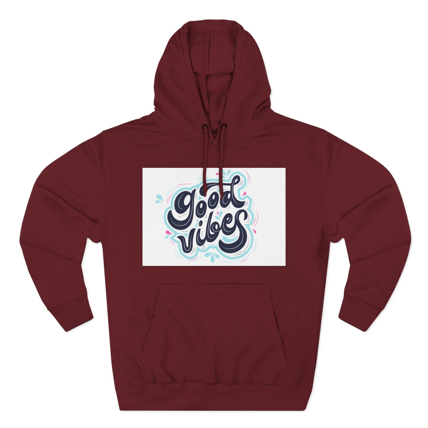 Good Vibes Three-Panel Fleece Hoodie | Cozy Streetwear, Perfect for Casual Outings, Unisex Gift, Inspirational Wear, Everyday Comfort
